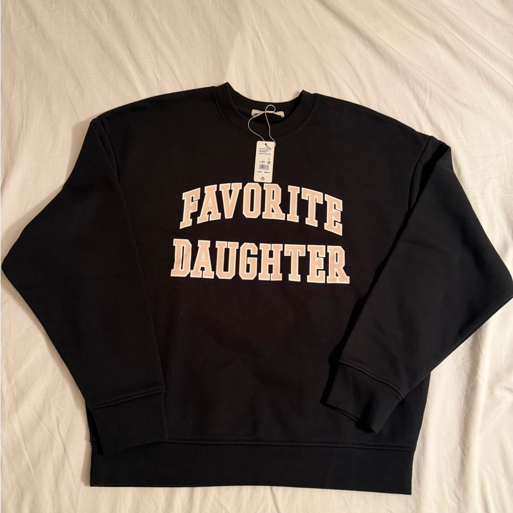 Favorite Daughter Sweatshirt